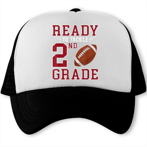 Ready To Tackle 2nd Grade Back To School First Day Of School Trucker Cap - Savourry