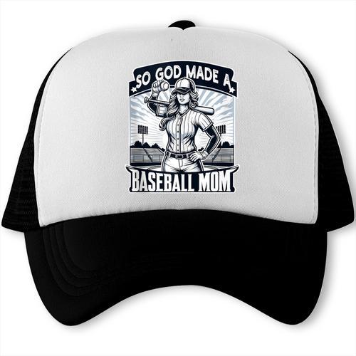 So God Made A Baseball Mom Baseball Player Trucker Cap - Sportilla