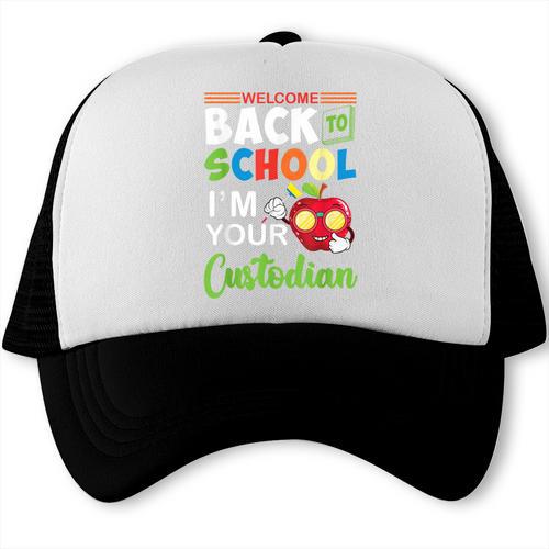 Welcome Back To School Students I'm Your Custodian Proud Trucker Cap - Savourry