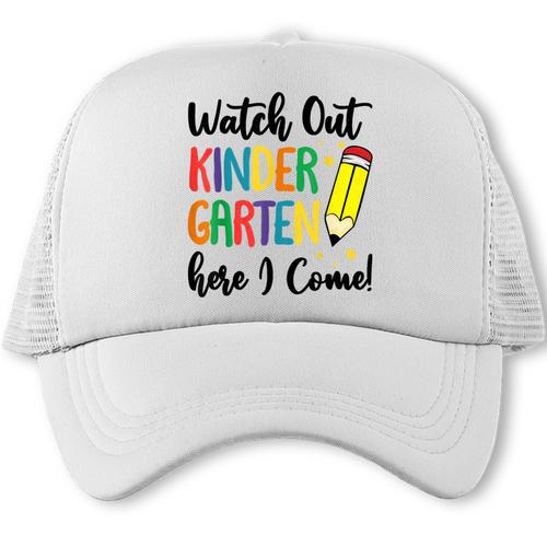 Back To School Kids Watch Out Kindergarten Here I Come Trucker Cap - Savourry