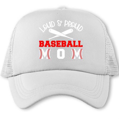 Baseball Mom Loud Proud Quote Game Day Sports Mama Saying Trucker Cap - Sportilla