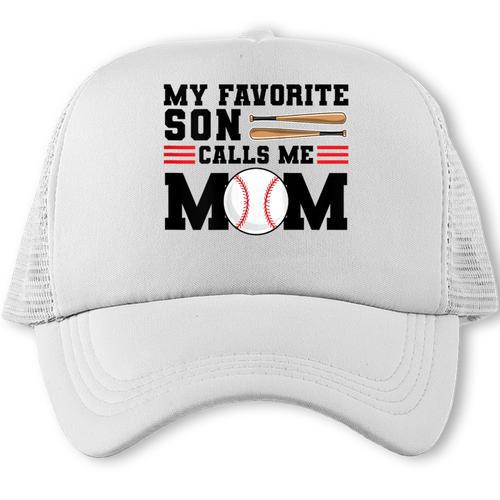 My Favorite Son Calls Me Mom Baseball Mom Trucker Cap - Sportilla