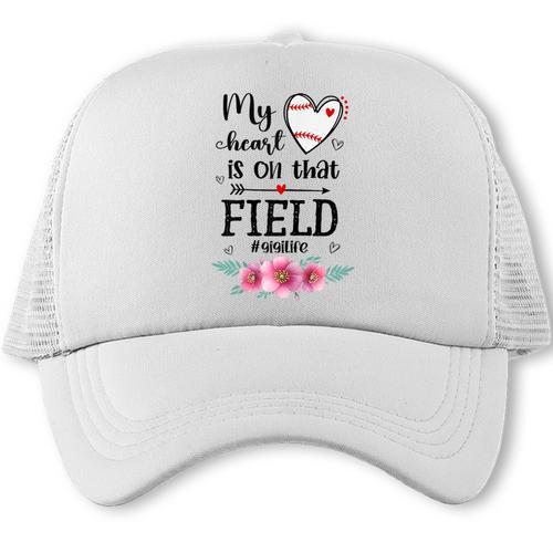 My Heart Is On That Field Ball Gigi Baseball Mom Trucker Cap - Sportilla