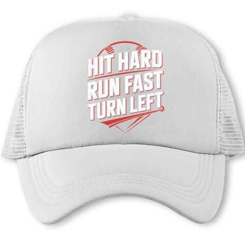Hit Hard Run Fast Turn Left Baseball Fan Red Graphic Trucker Cap - Sportilla