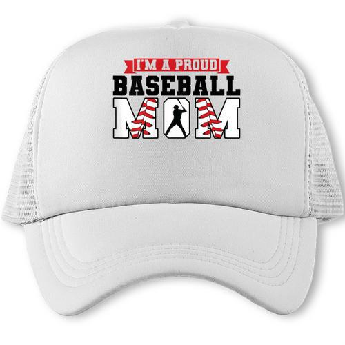 I'm a Proud Baseball Mom Baseball Trucker Cap - Sportilla