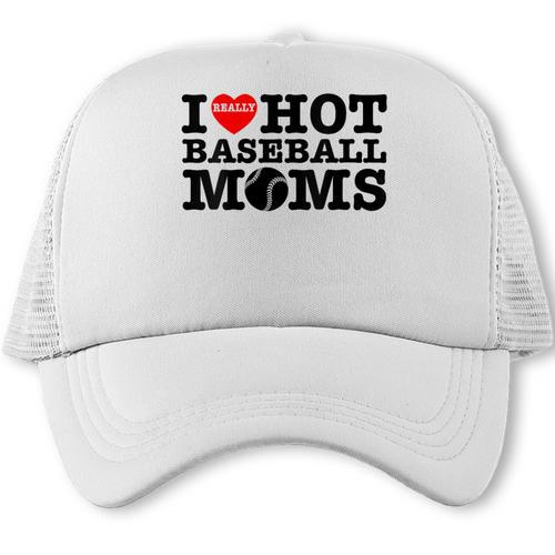 I Love Hot Baseball Moms Heart Sport Fan For Women Men Trucker Cap - Sportilla
