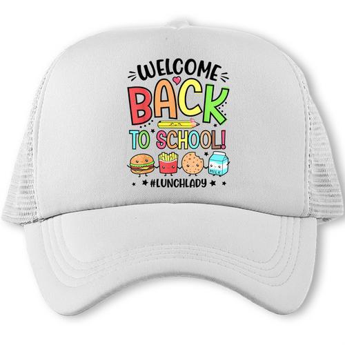 Lunch Lady Welcome Back To School 1st Day Of School Trucker Cap - Savourry