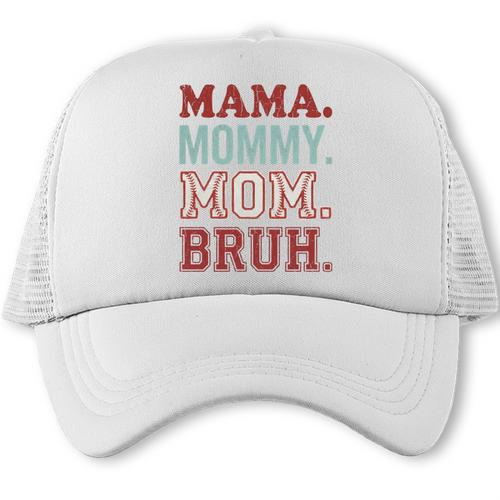 Mama Mommy Mom Bruh Baseball Mom Life Trucker Cap - Sportilla