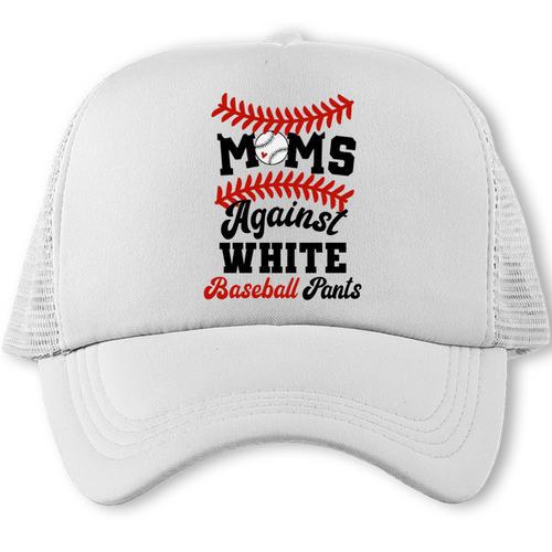 Moms Against Baseball Pants Baseball Mom Joke Trucker Cap - Sportilla