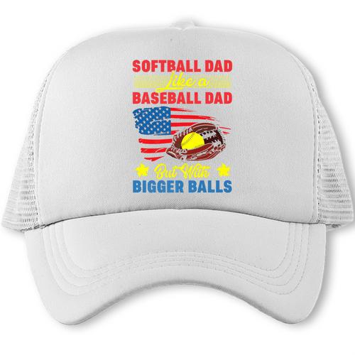 Softball Dad Like A Baseball Dad But With Bigger Balls Premium Trucker Cap - Sportilla