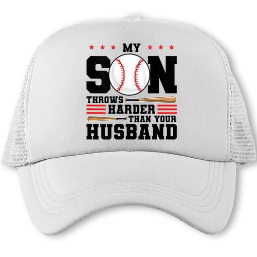 My Son Throws Harder Than Your Husband Baseball Mom Trucker Cap - Sportilla