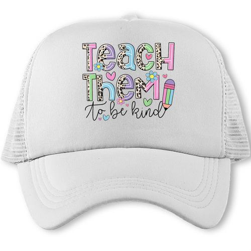 Teach Them To Be Kind Leopard Kindergarten Back To School Trucker Cap - Savourry