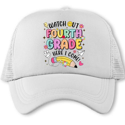 Watch Out Fourth Grade Here I Come Shirt Kids Back To School Trucker Cap - Savourry