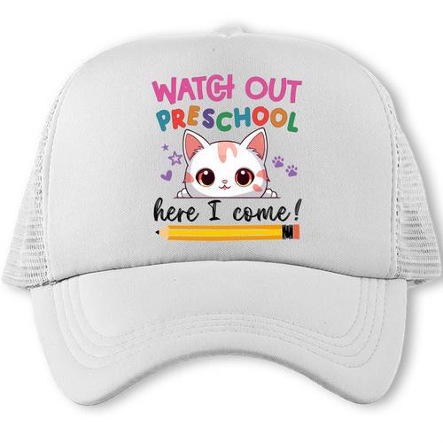 Watch Out Preschool Here I Come Girls Back To School Performance Trucker Cap - Savourry