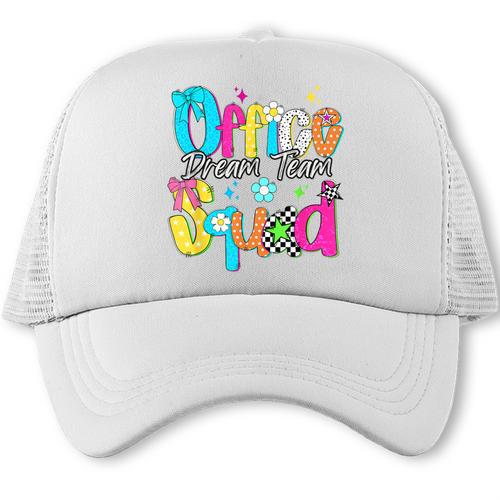 Women Office Squad Dream Team Back To School Front Office Trucker Cap - Savourry