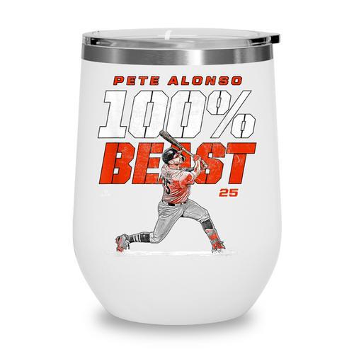 100 Beast Pete Alonso Baltimore Baseball MLBPA Wine Tumbler - Sportilla