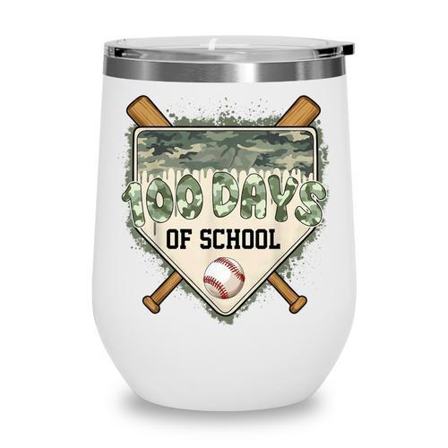 100 Days Of School Home Plate Camo Baseball Dripping Boys Wine Tumbler - Sportilla