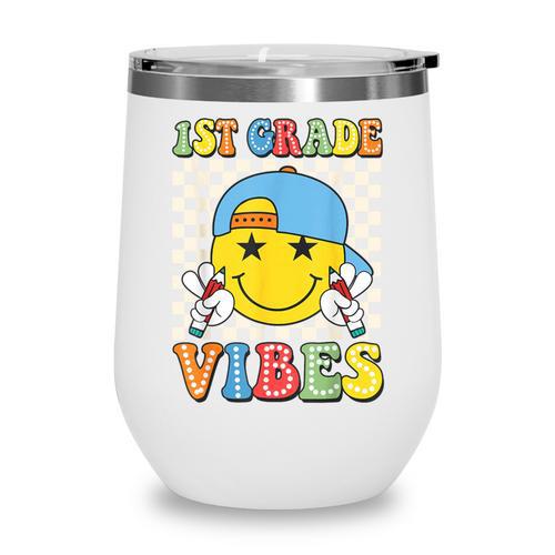 1st Grade Vibes Kids Back To School Class First Grade Boys Wine Tumbler - Savourry
