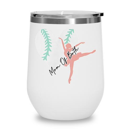2 Sided Sorry Can't Dance Baseball Bye Mom Of Both Wine Tumbler - Sportilla