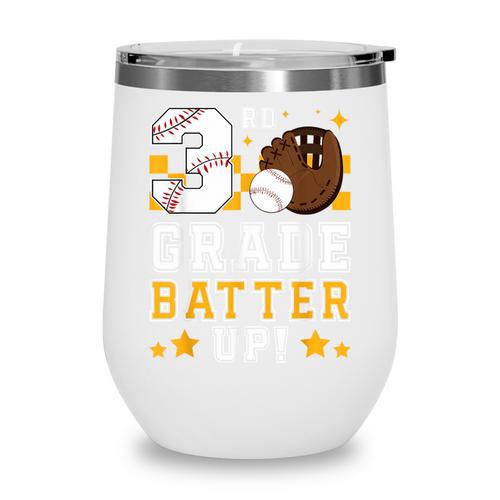3rd Grade Batter Up Baseball First Day Back To School Wine Tumbler - Savourry