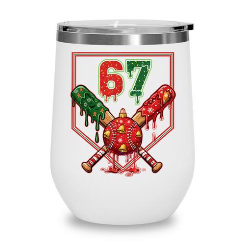 67 Baseball Drip Christmas Meme Six Seven Gen Alpha Slang Wine Tumbler - Sportilla