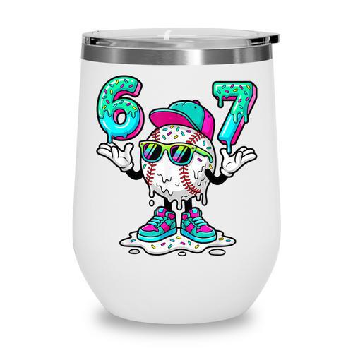 67 Meme Six Seven 6 7 Meme Baseball Drip Wine Tumbler - Sportilla