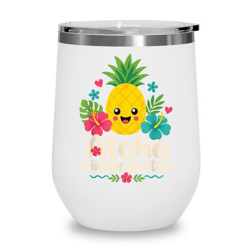 Aloha Kindergarten Pineapple Back To School Wine Tumbler - Savourry