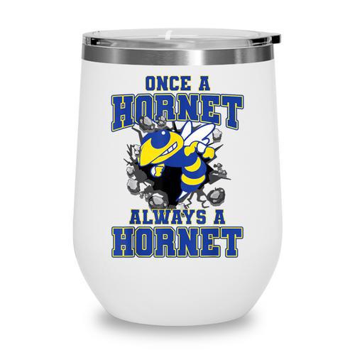 Always A Hornet Back To School Spirit BY Wine Tumbler - Savourry