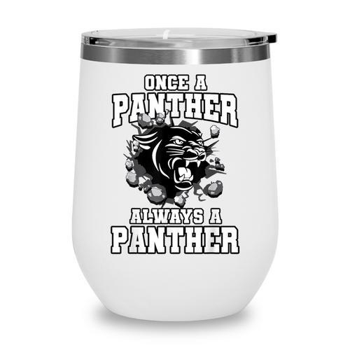 Always A Panther Back To School Spirit Wine Tumbler - Savourry