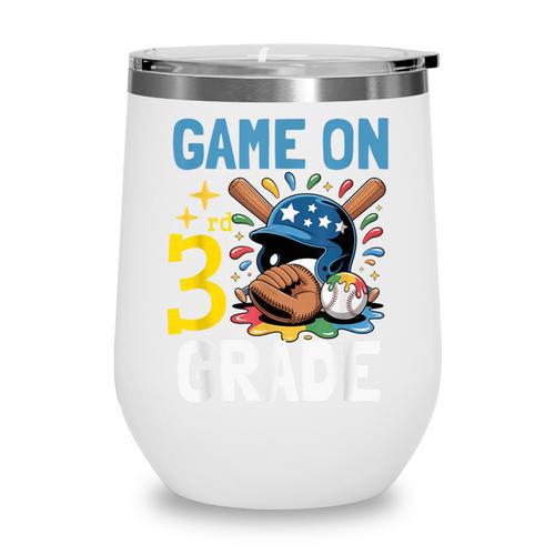 Back To School Game On Third Grade Baseball First Day Boys Wine Tumbler - Savourry