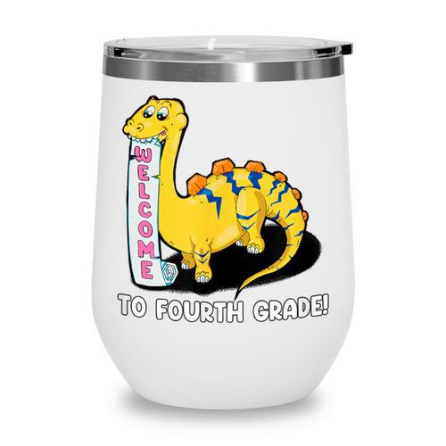 Back To School Welcome To Fourth Grade Wine Tumbler - Savourry