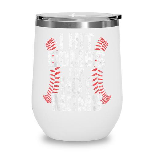 Baseball Joke Tee I Hit Bombs For Hot Moms Player Pitcher Wine Tumbler - Sportilla