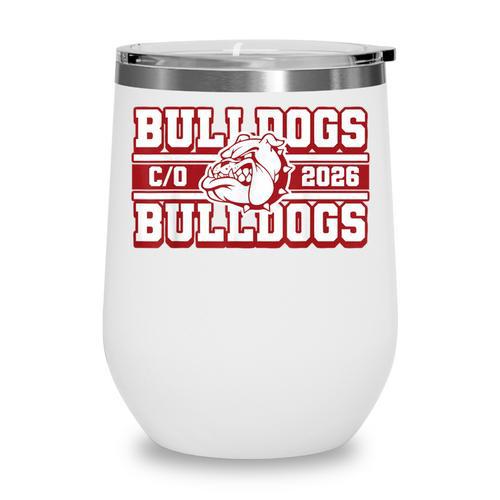 Bulldogs Class Of 2026 Back To School Senior Spirit M Wine Tumbler - Savourry
