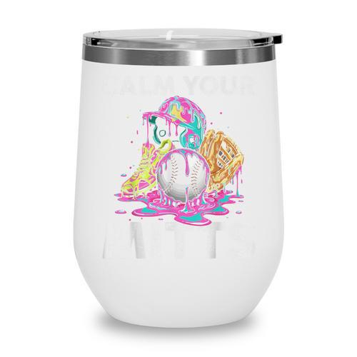 Calm Your Mitts Baseball Ice Cream Drip Crossed Bats Sport Wine Tumbler - Sportilla