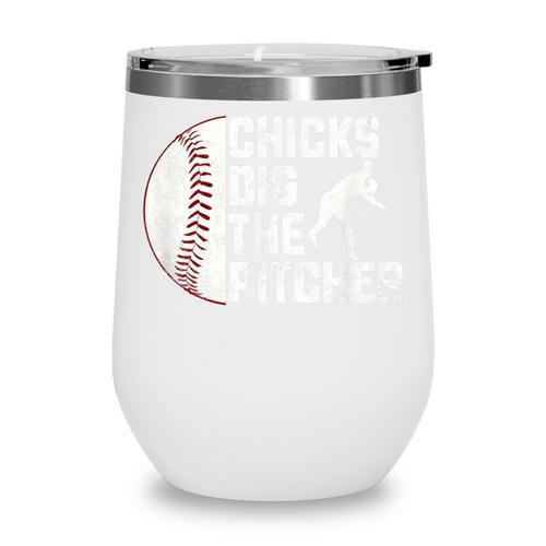 Chicks Dig The Pitcher Baseball Wine Tumbler - Sportilla