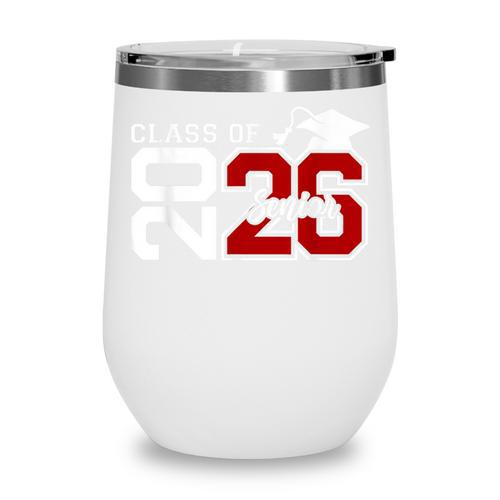 Class Of 2026 Senior 2026 Back To School Men Women Wine Tumbler - Savourry