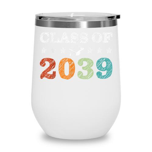 Class Of 2039 Grow With Me First Day School Back To School Wine Tumbler - Savourry