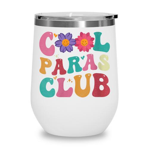 Cool Paras Club Paraprofessional Groovy Back To School Wine Tumbler - Savourry