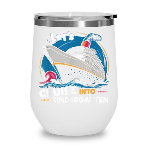 Cruise Ship Kindergarten Back To School Boys Girls Kids Wine Tumbler - Savourry