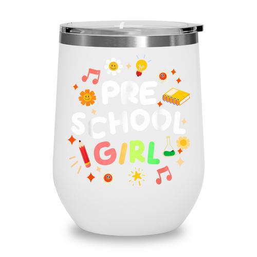 Cute Preschool Girl First Day Of School Back To School Wine Tumbler - Savourry
