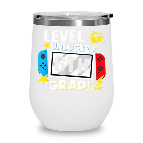 First Day Of 6th Grade Level Unlocked Game Back To School Wine Tumbler - Savourry