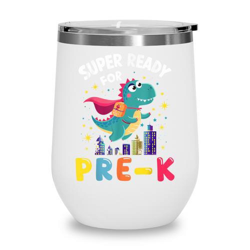 First Day Pre-K Back To School Dinosaur Wine Tumbler - Savourry