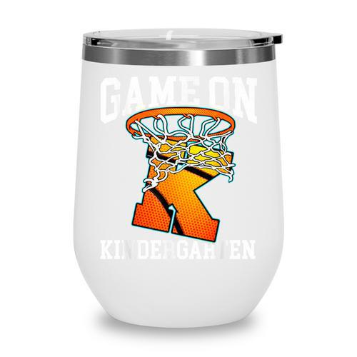 Game On Kindergarten Basketball Back To School Student Boys Wine Tumbler - Savourry