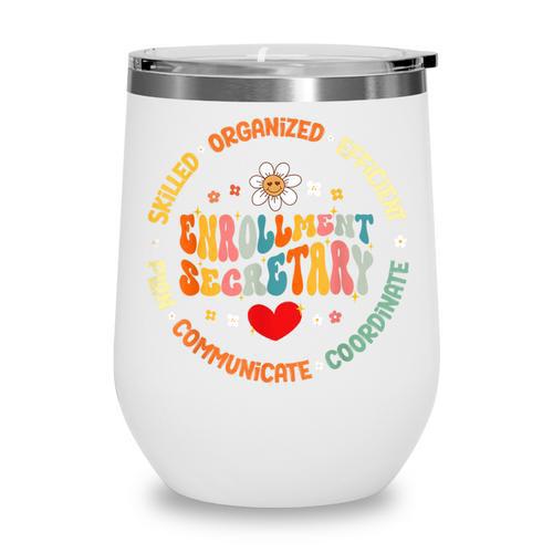 Groovy Enrollment Secretary Back To School Wine Tumbler - Savourry