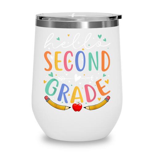 Hello 2nd Grade Tshirt Second Grade Back To School Wine Tumbler - Savourry