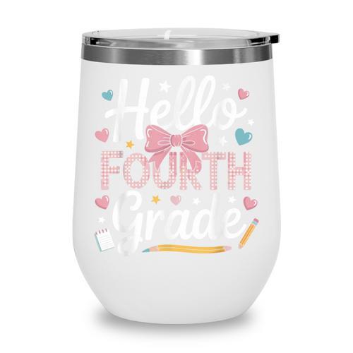 Hello Fourth Grade Back To School Girl Hearts Pink Bow Kids Wine Tumbler - Savourry