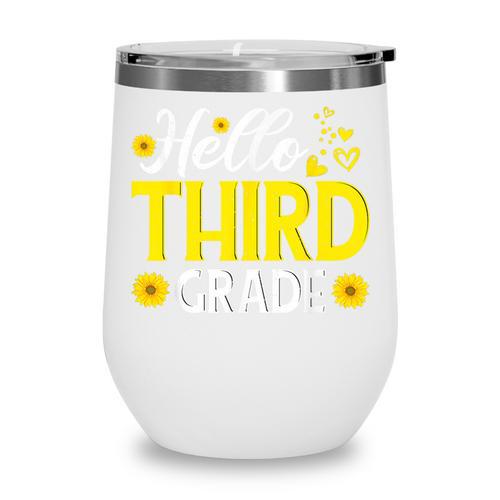 Hello Third Grade Sunflower 3rd Grade Vibes Back To School Wine Tumbler - Savourry