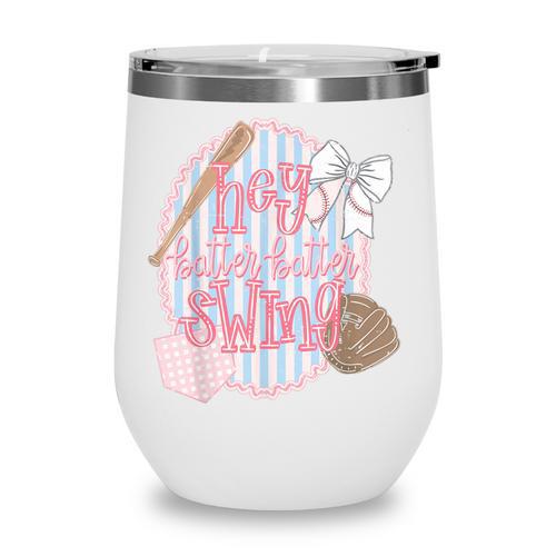 Hey Batter Batter Swing Baseball Game Day Coquette Bow Girly Wine Tumbler - Sportilla