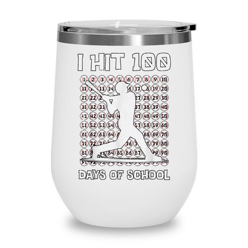 I Hit 100 Days Of School Baseball Player 100th Day Boys Kids Wine Tumbler - Sportilla