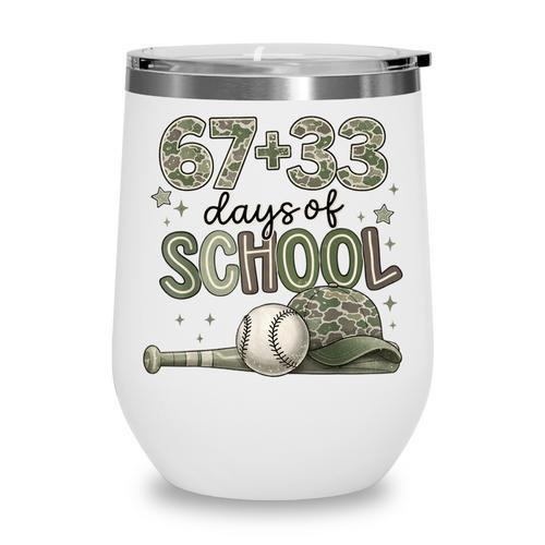 HUGvyn 6733 Days Of School Baseball 100 Days Camo Cap Boys Wine Tumbler - Sportilla